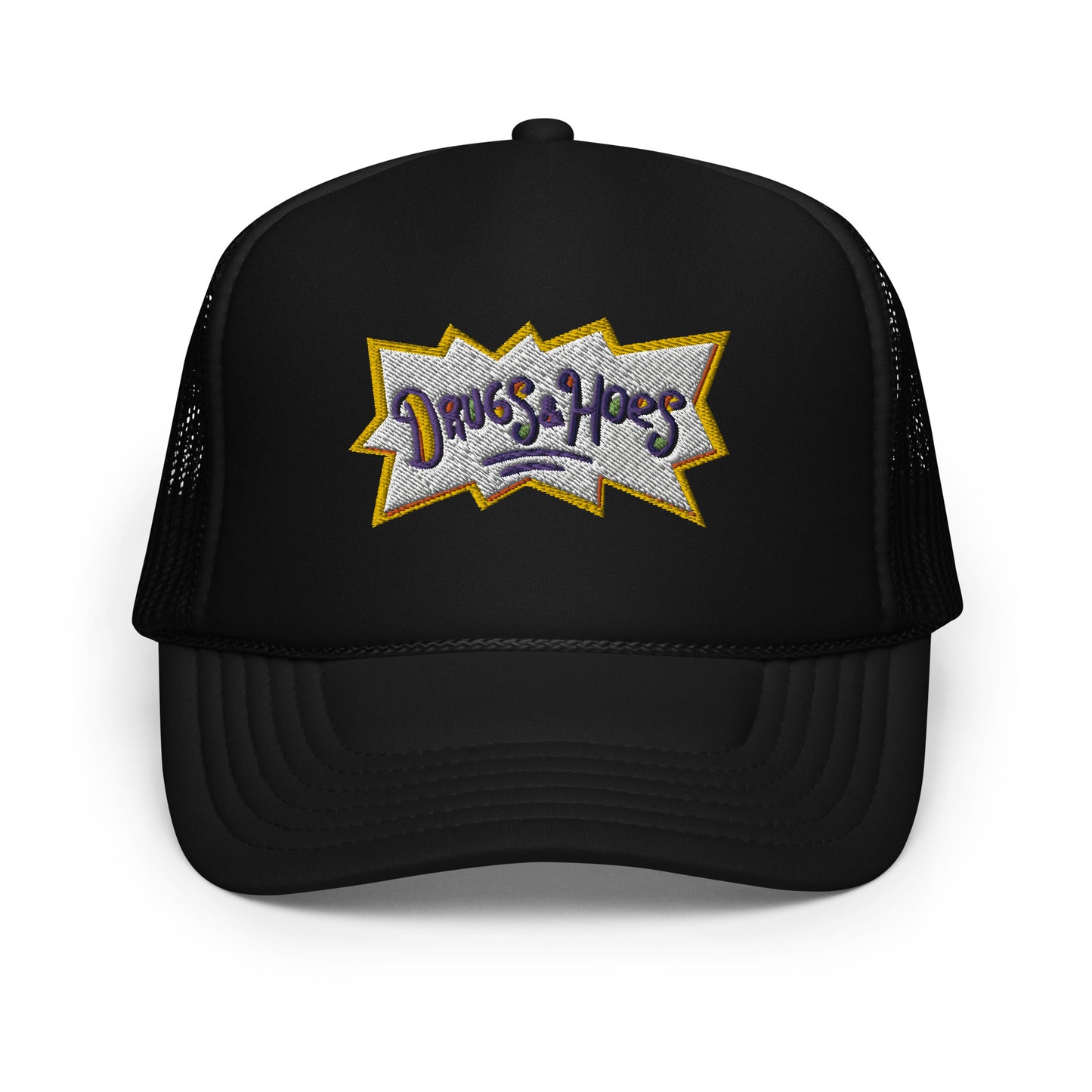 Drugz and Hoes Foam trucker hat