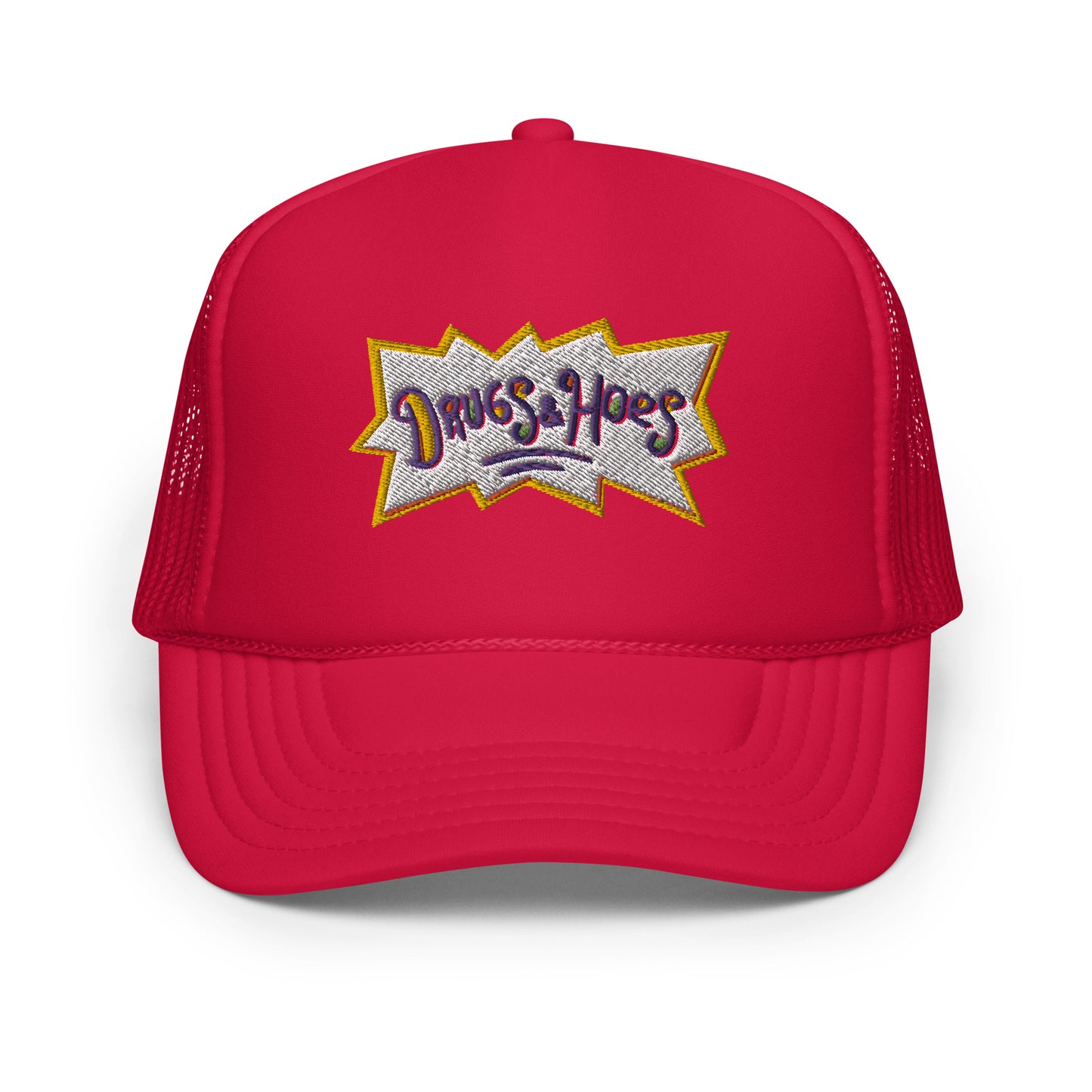 Drugz and Hoes Foam trucker hat